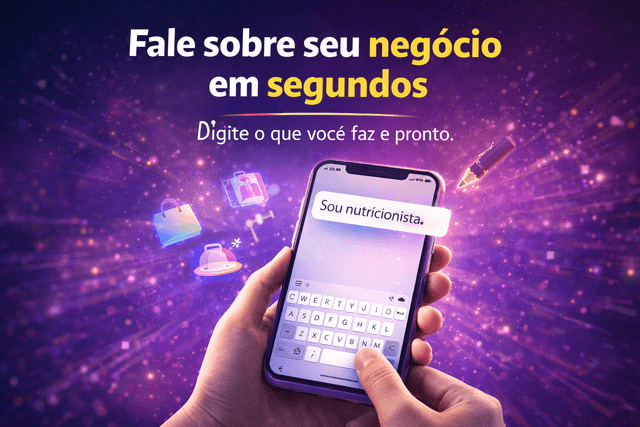 👉 Fale sobre seu negócio em segundos